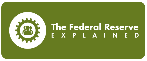 The Federal Reserve Explained Button